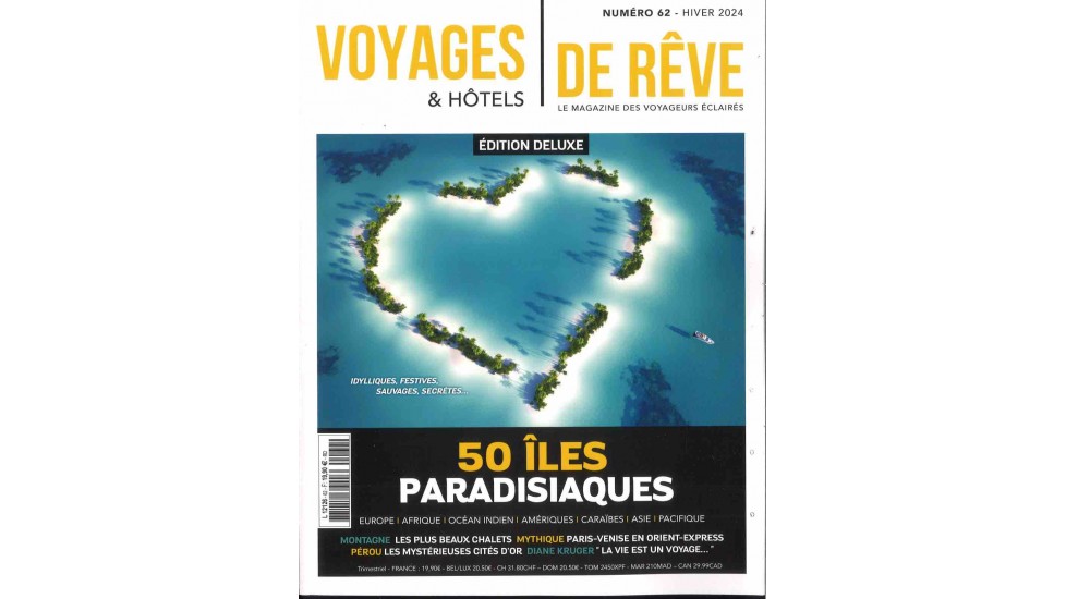 VOYAGES ET HOTELS DE RÊVE (to be translated)
